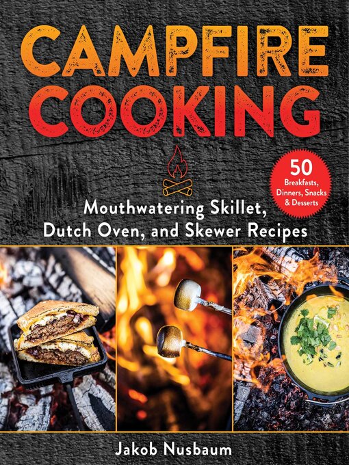 Title details for Campfire Cooking by Jakob Nusbaum - Wait list